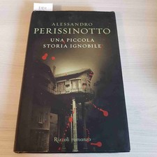 UNA PICCOLA STORIA IGNOBILE