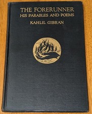 Kahlil Gibran, THE FORERUNNER