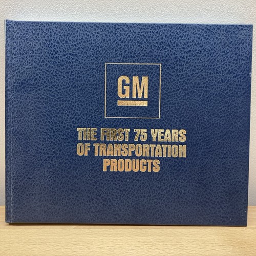 General motors first 75 - gm,