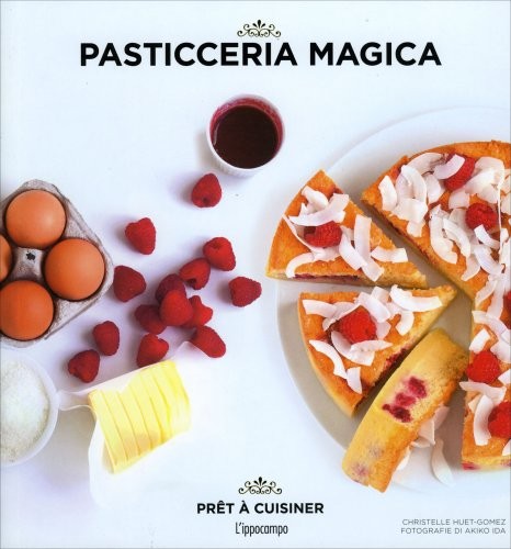 Libro pasticceria magica - pasticceria,