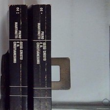 Martinetti GESÙ CRISTO E IL CRISTIANESIMO  