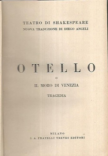 Otello moro di venezia - otello,