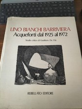 Lino Bianchi Barriviera