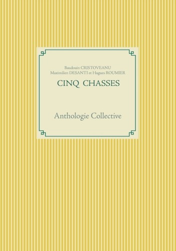 Desanti cinq chasses - desanti,