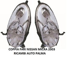 KIT COPPIA FARI FANALI ANTERIORE NISSAN MICRA K12 2003 AL 2007 PARABOLA CROMATA