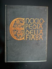 Enciclopedia della Fiaba 1949 – Libro raro d’epoca, collezione fiabe