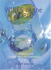 Wines of the World: A Complete