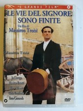 LE VIE DEL SIGNORE SONO FINITE