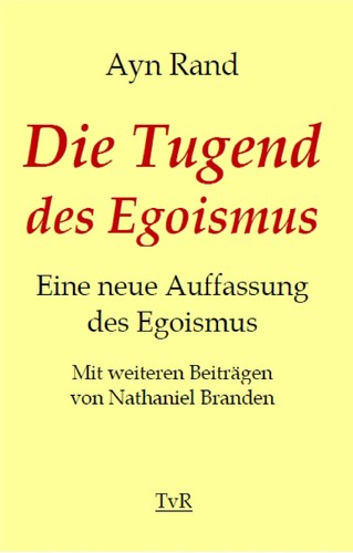 Ayn rand die - die, tugend