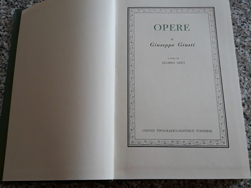 Opere giuseppe giusti - di,