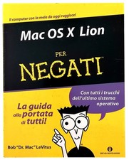 Mac OS X Lion per Negati Oscar Mondadori I edizione 2011