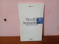 NICCOLO' AMMANITI - ANCHE IL