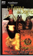 Sandman : le terre del sogno corvi e altre crudeltà di Gaiman ed. Magic Press