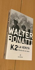 Walter Bonatti K2 LA VERITÀ STORIA DI UN CASO Solferino Alpinismo Montagna