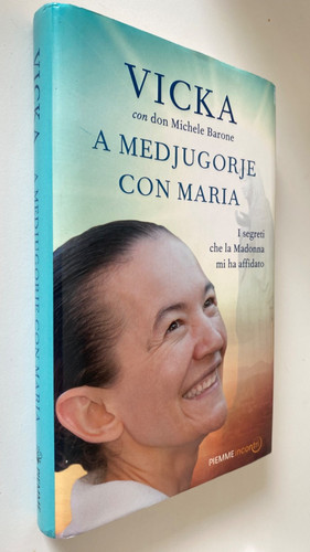 Medjugorje con maria i - maria:,