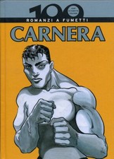 FB- 100 ANNI DI FUMETTO ITALIANO N.16 CARNERA -- GdS PANINI - 2008 - C - NGX