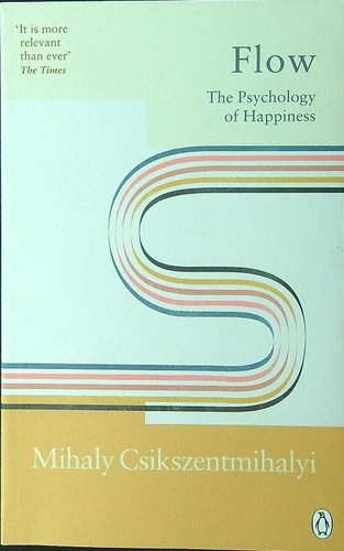 Flow csikszentmihalyi mihaly - flow,