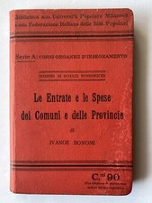 Ivanoe Bonomi, LE ENTRATE E LE