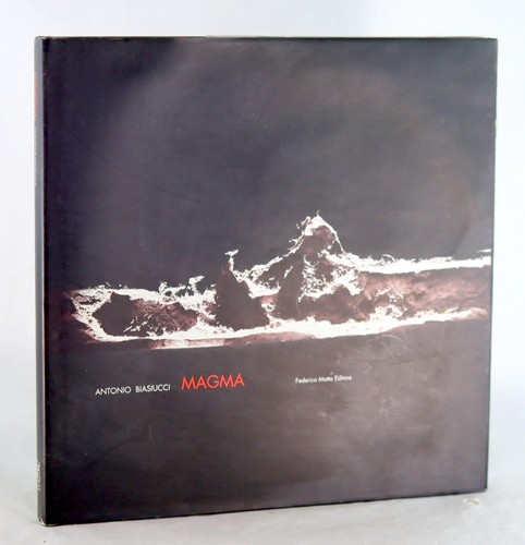 Antonio biasiucci magma - antonio,
