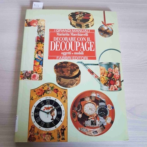 Decorare con decoupage - decorare,