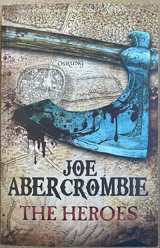 The heroes joe abercrombie - by,