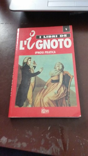 Libri dell ignoto - libri, ipnosi