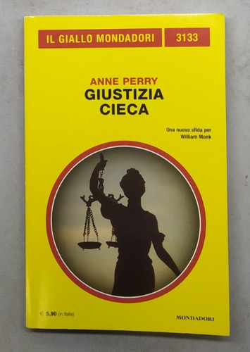 Giustizia cieca anne perry - giustizia,