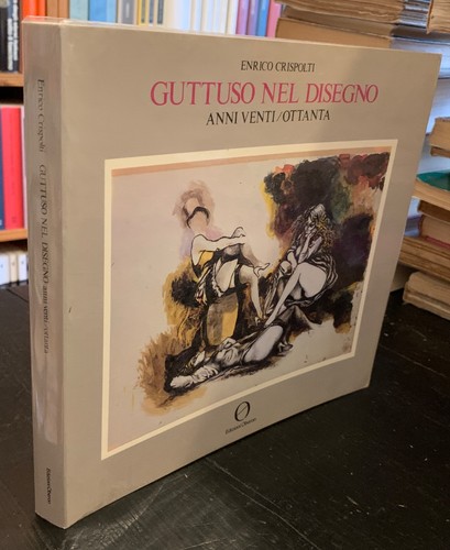 Enrico crispolti guttuso nel - enrico,