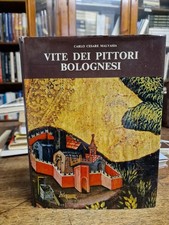 Vite dei Pittori Bolognesi C. C. Malvasia Ed. Alfa 1971  S1 °