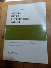 STORIA DELLA LETTERATURA LATINA di L PERELLI ed PARAVIA