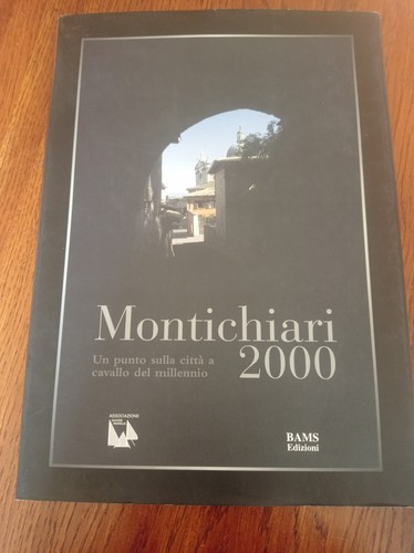 Libro montichiari 2000 un - libro, 2000.