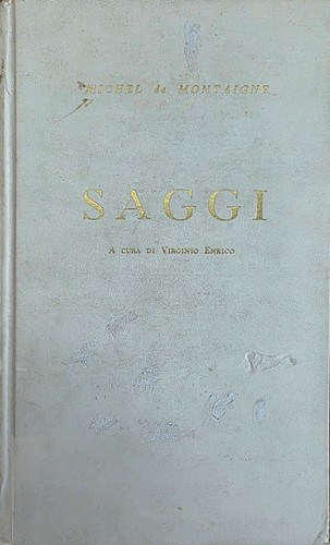 Montaigne michel saggi 1965 - montaigne,