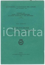 1976 Aldo ANDREOTTI Introduzione all'analisi complessa *Accademia LINCEI