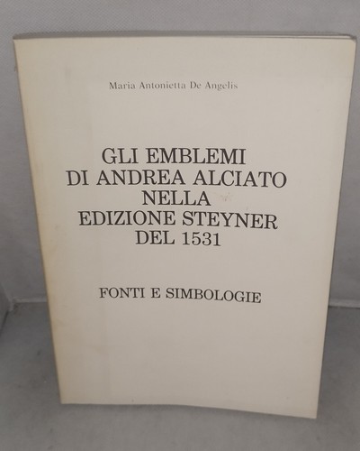 Gli emblemi andrea - di, alciato