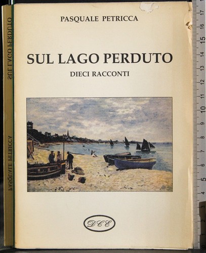 Sul lago perduto pasquale - lago,