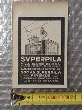 Antica pubblicità 1925 Superpila Firenze DA INCORNICIARE batterie per radio