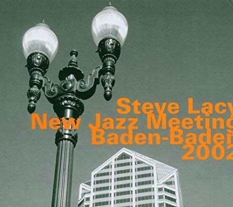 Steve lacy new jazz - jazz, meeting