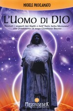 L'uomo di Dio. Rivelati i