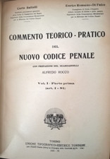 COMMENTO TEORICO-PRATICO NUOVO CODICE PENALE Vol I Saltelli-Di Falco Utet 1931