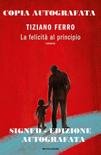 TIZIANO FERRO LA FELICITA' AL