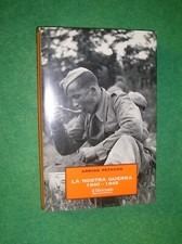 LA NOSTRA GUERRA 1940 1945