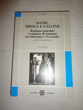 DAME, DROGA E GALLINE Romanzo