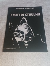 I MITI DI CTHULHU di BRECCIA LOVECRAFT PRIMA EDIZIONE L' ISOLA TROVATA del 1978