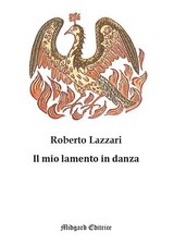 Libri Roberto Lazzari - Il Mio