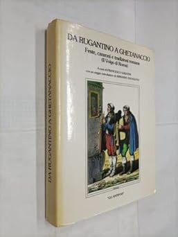 Rugantino ghetanaccio - da, a
