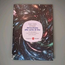 Un’Occhiata alle Carte di Dio Ghirardi Fisica Quantistica interrogativi Scienza 