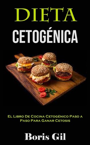 Boris gil dieta - dieta, cetogénica