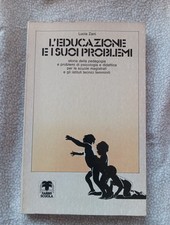 L' EDUCAZIONE E I SUOI PROBLEMI -Lucia Zani-ED.FABBRI - 1°ED.1976