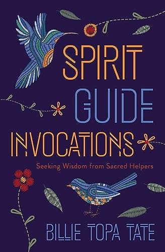 Spirit guide invocations - spirit,