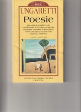 "GIUSEPPE UNGARETTI POESIE " a